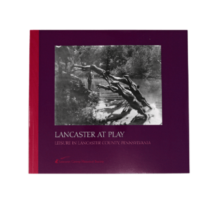 Front book cover of "Lancaster at Play."